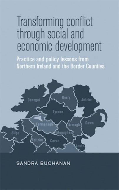 Book cover image for Transforming conflict through social and economic development ISBN: 9780719088230